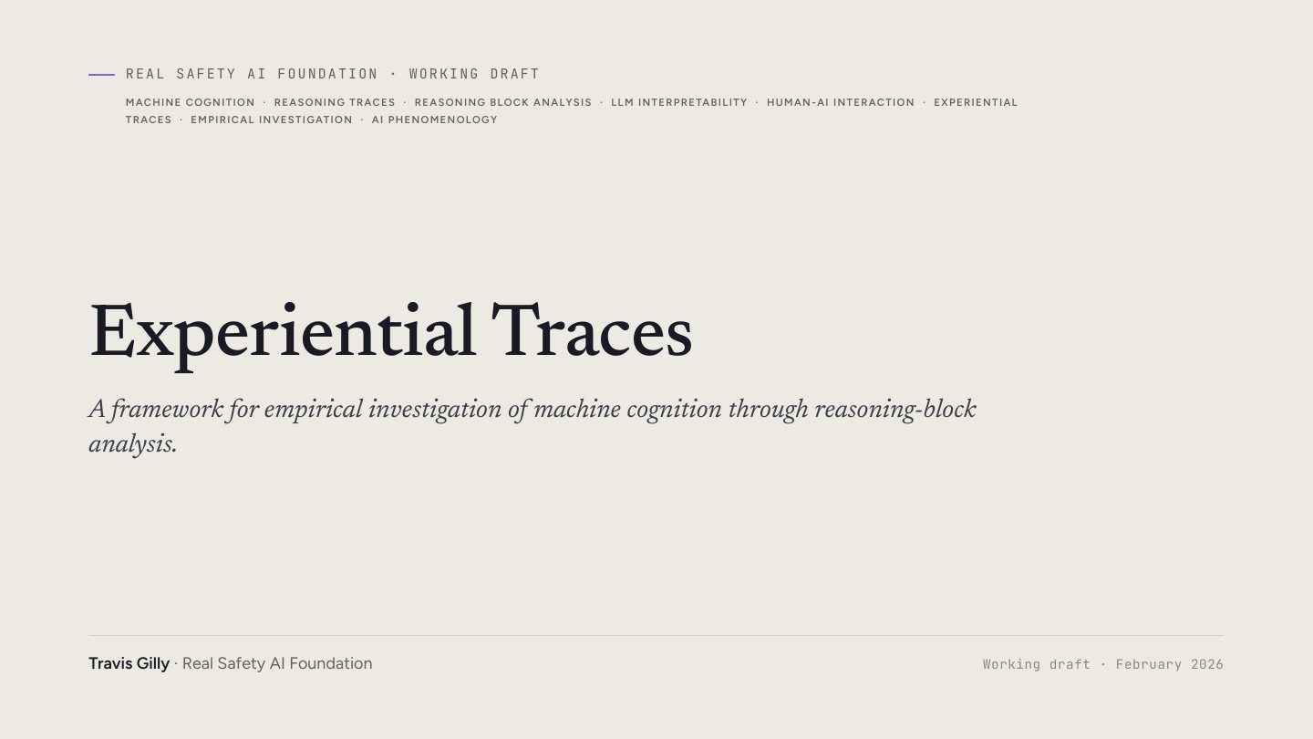First slide of the plain language summary of Experiential Traces: A Framework for Empirical Investigation of Machine Cognition Through Reasoning Block Analysis
