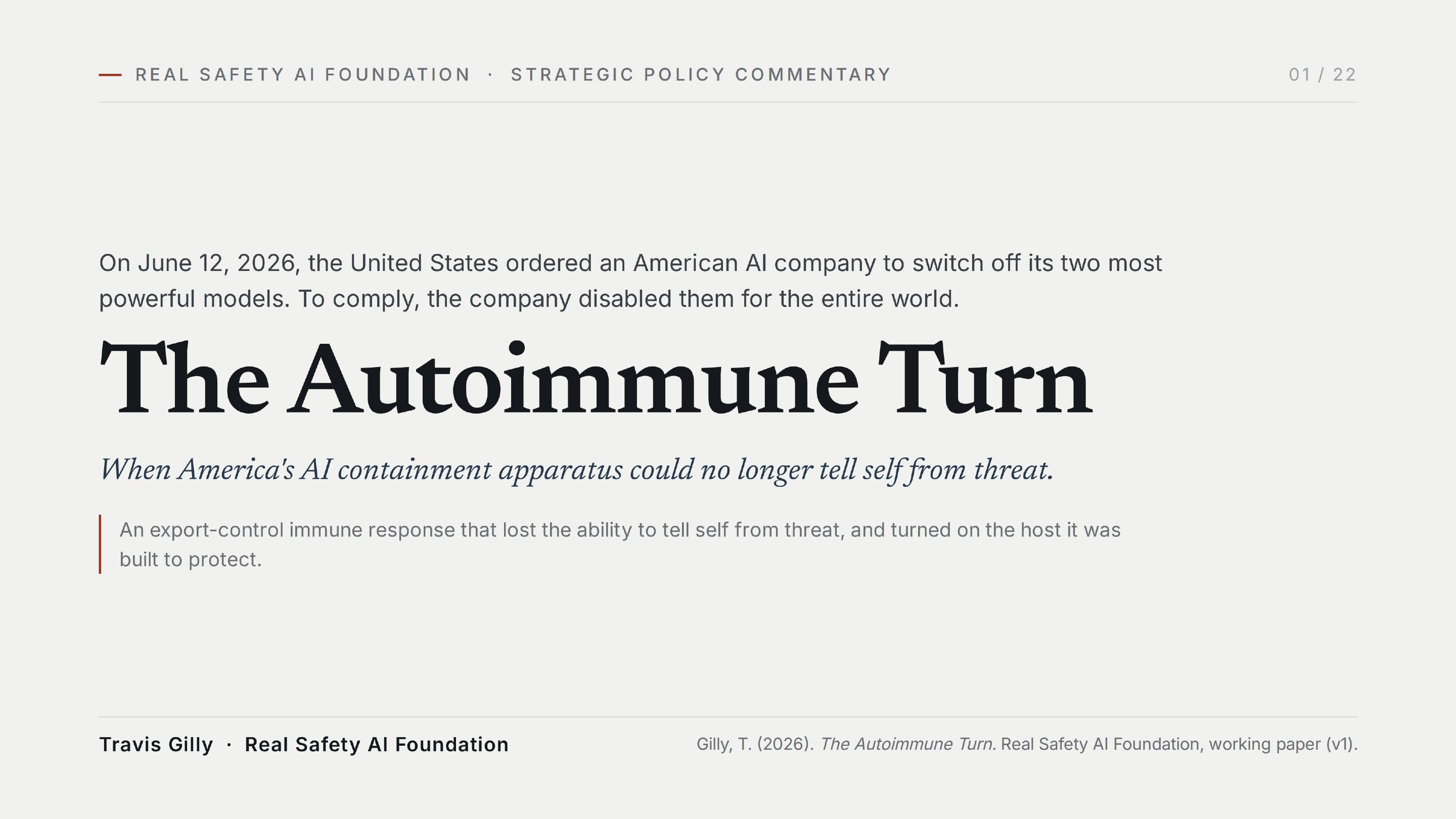 First slide of the plain language summary of The Autoimmune Turn: When America's AI Containment Apparatus Could No Longer Tell Self From Threat