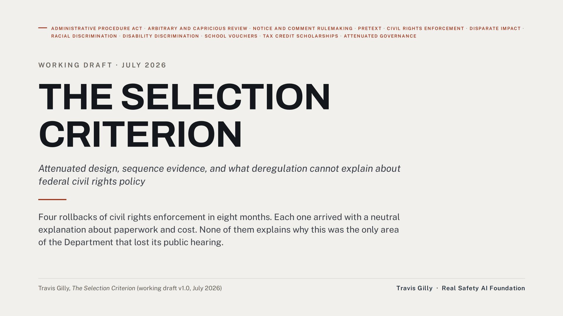 First slide of the plain language summary of The Selection Criterion: Attenuated Design, Sequence Evidence, and What Deregulation Cannot Explain About Federal Civil Rights Policy